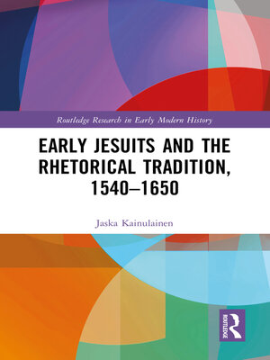 cover image of Early Jesuits and the Rhetorical Tradition